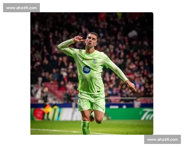 费兰 - 托雷斯：25 岁的射手野心与西班牙锋线的黄金迭代